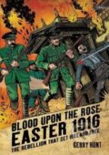 Kniha: Blood Upon the Rose (Gerry Hunt). OBrien, 2019