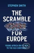 Kniha: The Scramble for Europe (Stephen Smith). Polity Press, 2019