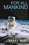 Kniha: For All Mankind (Harry a III Hurt). , 2019