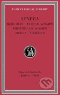 Kniha: Tragedies, Volume I (Seneca). Harvard University Press, 2018