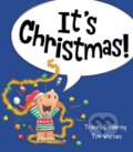 Kniha: It’s Christmas! (Tracey Corderory). Little Tiger, 2018