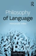 Kniha: Philosophy of Language (Alexander Miller). Routledge, 2018