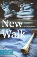 Kniha: New Walk (Ellie Durant). Pinter & Martin, 2018