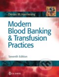 Kniha: Modern Blood Banking & Transfusion Practices (Denise M. Harmening). , 2018