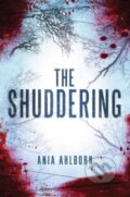 Kniha: Shuddering (Ania Ahlborn). Amazon Publishing, 2013