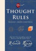 Kniha: Thought Rules - Thought Creates Everything (Rhonda Byrne). HarperCollins Publishers, 2026