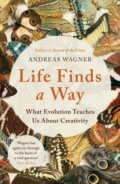 Kniha: Life Finds a Way (Andreas Wagner). Oneworld Publications, 2021