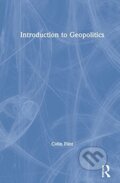 Kniha: Introduction to Geopolitics (Colin Flint). Routledge, 2021