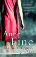 Kniha: Raking The Ashes (Anne Fine). Black Swan, 2017