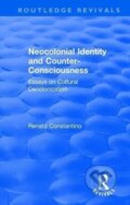Kniha: Revival: Neocolonial identity and counter-consciousness (1978) (Renato Constantino). Routledge, 2017