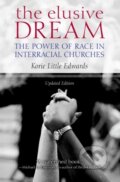Kniha: The Elusive Dream (Korie Little Edwards). Oxford University Press, 2021