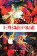 Kniha: The Message of Psalms (Eugene H. Peterson). , 2021