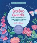 Kniha: Creative Gouache (Ruth Wilshaw). Quarry, 2021
