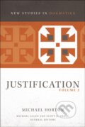Kniha: Justification, Volume 2 (Allen Swain Horton). , 2018