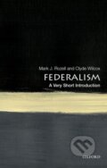 Kniha: Federalism (Clyde Wilcox a Mark J. Rozell). Oxford University Press, 2019