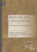 Kniha: Modernity and Cultural Decline (Colin Feltham, Michael Anthony Woodley of Menie a Matthew Alexandar Sarraf). Springer Nature Switzerland, 2019