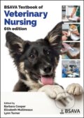 Kniha: BSAVA Textbook of Veterinary Nursing (Barbara Cooper, Lynn Turner a Elizabeth Mullineaux). , 2020