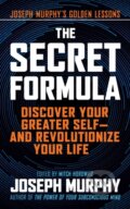 Kniha: The Secret Formula (Joseph Murphy a Mitch Horowitz). G&D Media, 2021