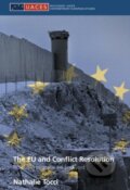 Kniha: The EU and Conflict Resolution (Nathalie Tocci). Taylor and Francis, 2008