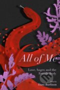 Kniha: All of Me (Dani Burlison, Silvia Federici a Laurie Penny). PM, 2019