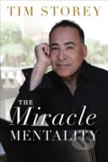 Kniha: The Miracle Mentality (Tim Storey). HarperCollins, 2021