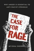 Kniha: The Case for Rage (Myisha Cherry). Oxford University Press, 2021