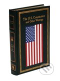 Kniha: The U.S. Constitution and Other Writings (Editors of Thunder Bay Press). Canterbury Classics, 2017