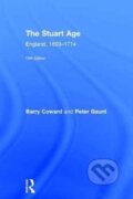 Kniha: The Stuart Age (Barry Coward a Peter Gaunt). Routledge, 2017