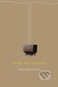 Kniha: Each Man's Son (Hugh Maclennan). McGill Queens University Press, 2018