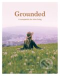 Kniha: Grounded (Anna Carlile). , 2020