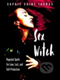 Kniha: Sex Witch (Sophie Saint Thomas). , 2021