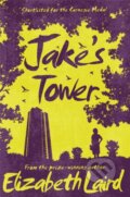 Kniha: Jake's Tower (Elizabeth Laird). Pan Macmillan, 2017