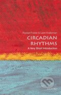 Kniha: Circadian Rhythms (Leon Kreitzman a Russell Foster). Oxford University Press, 2017