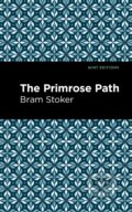 Kniha: The Primrose Path (Bram Stoker). Mint Editions, 2021
