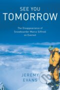 Kniha: See You Tomorrow (Jeremy Evans). , 2021