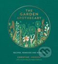 Kniha: The Garden Apothecary (Christine Iverson). Summersdale, 2021