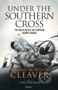 Kniha: Under the Southern Cross (Thomas McKelvey Cleaver). Osprey Publishing, 2021