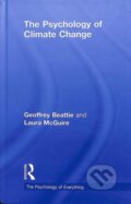 Kniha: The Psychology of Climate Change (Geoffrey Beattie a Laura McGuire). Routledge, 2018