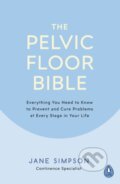 Kniha: The Pelvic Floor Bible (Jane Simpson). Penguin Books, 2019