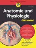 Kniha: Anatomie und Physiologie fur Dummies (Donna Rae Siegfried, Pat DuPree a Janet Rae-Dupree). Blackwell Publishers, 2021