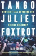 Kniha: Tango Juliet Foxtrot (Iain Donnelly). Biteback, 2021