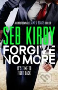 Kniha: Forgive No More (Kirby Seb). Canelo, 2020