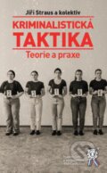 Kniha: Kriminalistická taktika (Jiří Straus). Aleš Čeněk, 2026