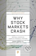Kniha: Why Stock Markets Crash (Didier Sornette). Princeton University Press, 2017