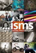 Kniha: Isms: Understanding Photography (Emma Lewis). Bloomsbury, 2017
