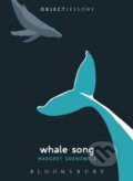 Kniha: Whale Song (Professor Margret Grebowicz). Bloomsbury, 2017