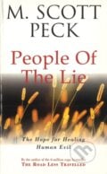 The People of the Lie - M. Scott Peck, Arrow Books, 1990