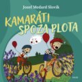 Kniha: Kamaráti spoza plota (Jozef Medard Slovík). Daxe, 2026