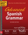 Kniha: Practice Makes Perfect: Advanced Spanish Grammar, Second Edition (Rogelio Vallecillos). McGraw-Hill, 2017