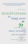 Kniha: Mindfulness for Busy People (Emily Shaw, Michael Sinclair a Josie Seydel). , 2017